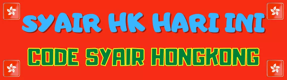 SYAIR HK HARI INI - CODE SYAIR HONGKONG